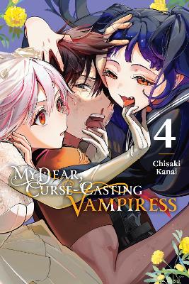MY DEAR CURSE-CASTING VAMPIRESS VOL. 4 - ANTHONY QUINTESSENZ