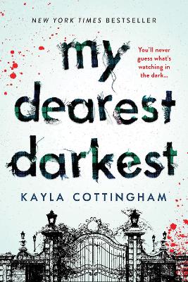 MY DEAREST DARKEST PB - KAYLA COTTINGHAM