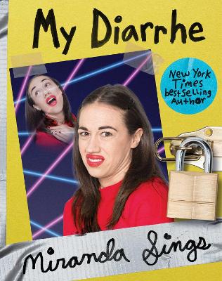 MY DIARRHE HC - MIRANDA SINGS