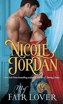 MY FAIR LOVER - NICOLE JORDAN