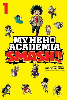 MY HERO: SMASH!! VOL. 1 PA - KOHEI HORIKOSHI-HIROFUMI NEDA