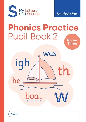 MY LETTERS AND SOUNDS PHONICS PRACTICE PUPIL BOOK 2 - SCHOFI