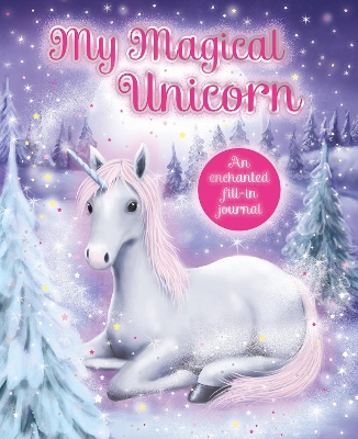 MY MAGICAL UNICORN HC - SCHOLASTIC