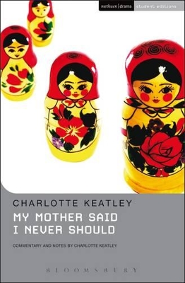 MY MOTHER SAID I NEVER SHOULD PB B - CHARLOTTE KEATLEY