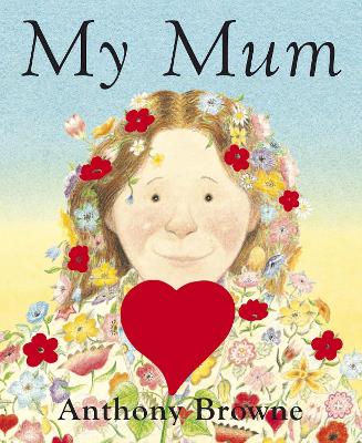 MY MUM HC BBK - ANTHONY BROWNE
