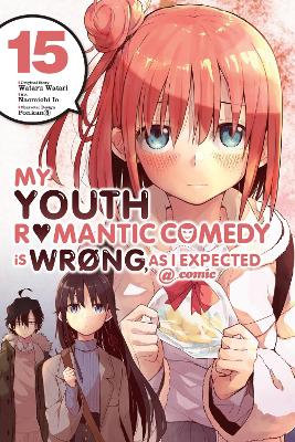 MY YOUTH ROMANTIC COMEDY IS WRONG AS I - BIANCA PISTILLO-JEN