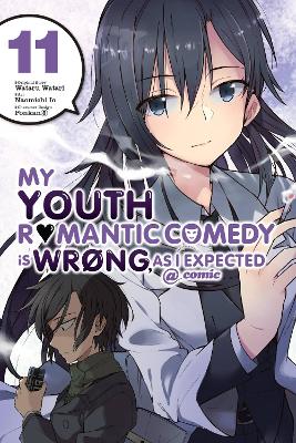 MY YOUTH ROMANTIC COMEDY IS WRONG AS I - BIANCA PISTILLO-JEN