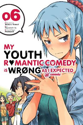 MY YOUTH ROMANTIC COMEDY IS WRONG AS I EXPECTED @ COMIC VOL.