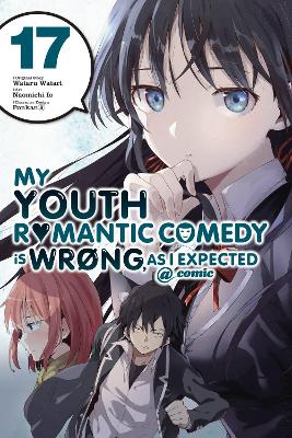 MY YOUTH ROMANTIC COMEDY IS WRONG AS I EXPECTED @ COMIC VOL.
