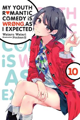 MY YOUTH ROMANTIC COMEDY IS WRONG AS I EXPECTED VOL. 10 (LIG