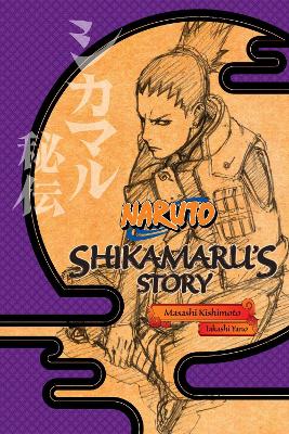 NARUTO: SHIKAMARUS STORY CLOPA : SHIKAMARUS STORY--A CLOUD D