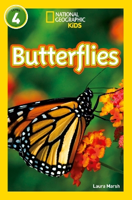 NATIONAL GEOGRAPHIC KIDS LEVEL 4: BUTTERFLIES - LAURA MARSH-