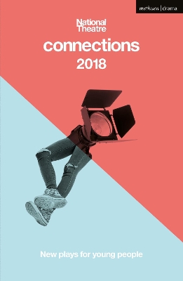 NATIONAL THEATRE CONNECTIONS 2018 PB - BRAD BIRCH-CHINONYERE