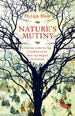 NATURES MUTINY - PHILIPP BLOM
