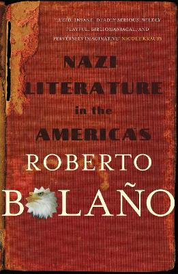 NAZI LITERATURE (MME) - ROBERTO BOLANO-CHRIS ANDREWS