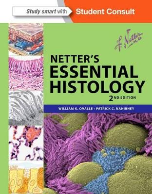 NETTERS ESSENTIAL HISTOLOGY 13TH ED PB - WILLIAM K. OVALLE-P