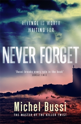 NEVER FORGET - MICHEL BUSSI