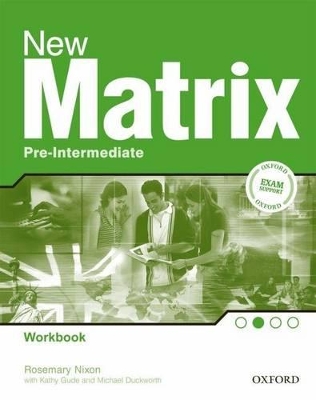 NEW MATRIX PRE-INTERMEDIATE WB - KATHY GUDE-JANE WILDMAN-MIC