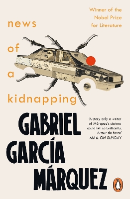 NEWS OF A KIDNAPPING PB - GABRIEL GARCIA MARQUEZ