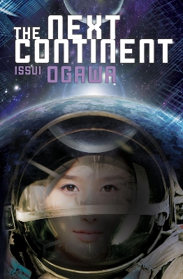 NEXT CONTINENT  PA - ISSUI OGAWA