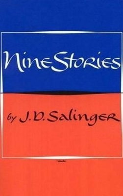 NINE STORIES PB - J. D. SALINGER