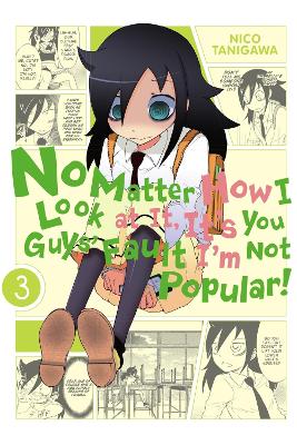 NO MATTER HOW I LOOK AT IT ITS YOU GUYS FAULT IM NOT POPULAR