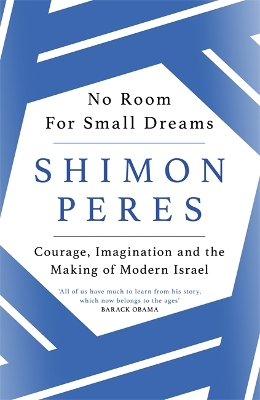 NO ROOM FOR SMALL DREAMS: COURAGE IMAGINATION AND THE MAKING
