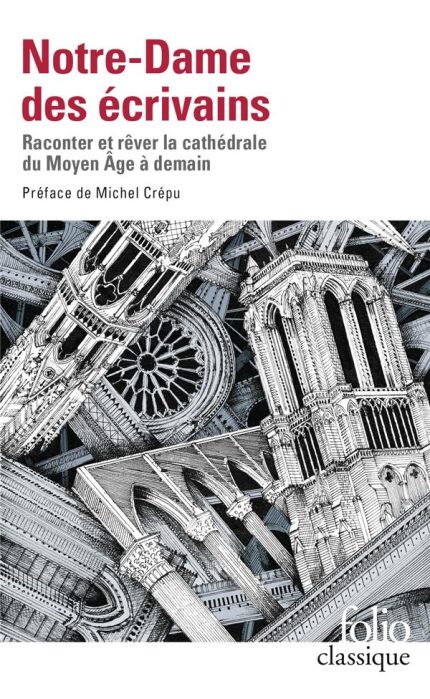 NOTRE-DAME DES ECRIVAINS - COLLECTIFS GALL