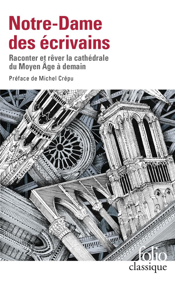 NOTRE-DAME DES ECRIVAINS - COLLECTIFS GALL