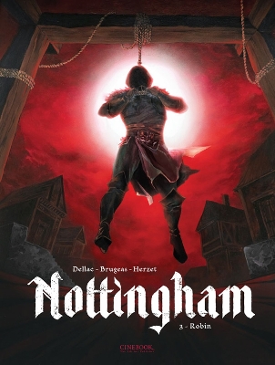 NOTTINGHAM VOL. 3: ROBIN - VINCENT BRUGEAS-EMMANUEL HERZET-B