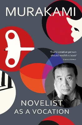 NOVELIST AS A VOCATION :AN EXPLORATOR OF A WRITERS LIFE - HA