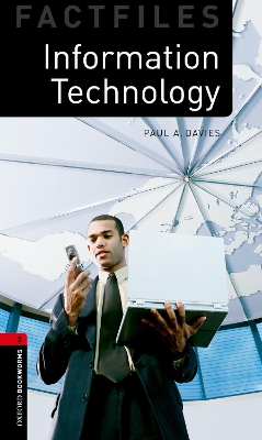 OBW FACTFILES 3: INFORMATION TECHNOLOGY N/E N/E - PAUL DAVIE