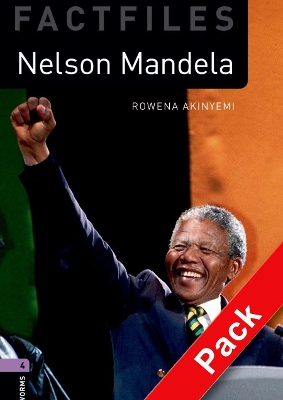 OBW FACTFILES 4: NELSON MANDELA (+ AUDIO CD) N/E - ROWENA AK