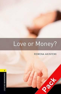 OBW-LIBRARY-1-LOVE-OR-MONEY-CD-ROWENA-AKINYEMI.jpg OBW LIBRARY 1: LOVE OR MONEY? (+ CD) - ROWENA AKINYEMI