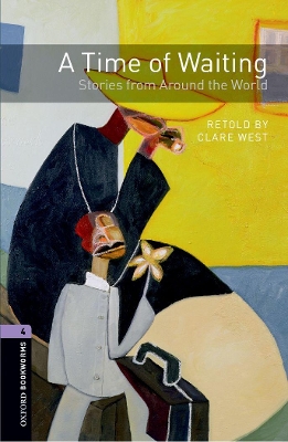 OBW LIBRARY 4: A TIME OF WAITING STORIES FROM AROUND THE WOR