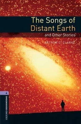 OBW LIBRARY 4: THE SONGS OF DISTANT EARTH AND OTHER STORIES