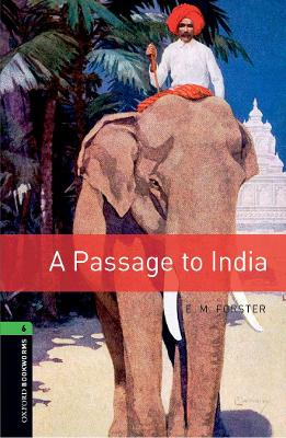OBW LIBRARY 6: A PASSAGE TO INDIA N/E - FORSTER