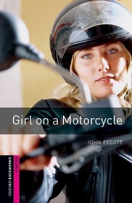OBW-LIBRARY-STARTER-GIRL-ON-A-MOTORCYCLE-NE-NE-JOHN-ESC.jpg OBW LIBRARY STARTER: GIRL ON A MOTORCYCLE N/E N/E - JOHN ESC
