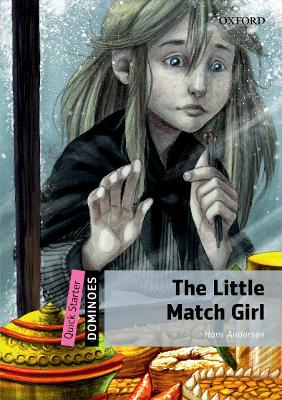 OD STARTER: THE LITTLE MATCH GIRL - ANDERSEN-BOWLER