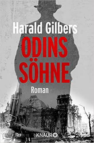 ODINS SOHNE - HARALD GILBERS