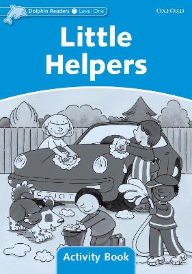 ODR 1: LITTLE HELPERS ACTIVITY BOOK N/E N/E - CRAIG WRIGHT