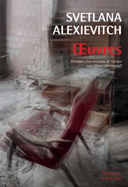 OEUVRES PB - SVETLANA ALEXIEVICH