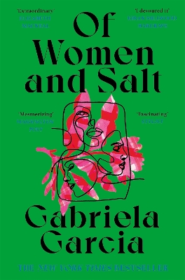 OF WOMEN AND SALT - GABRIELA GARCIA