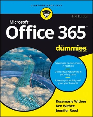 OFFICE 365 FOR DUMMIES  PB - ROSEMARIE WITHEE-KEN WITHEE-JEN