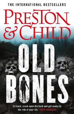 OLD BONES PB - DOUGLAS PRESTON-LINCOLN CHILD