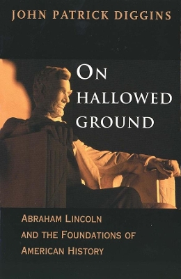 ON HALLOWED GROUND PB - JOHN PATRICK DIGGINS