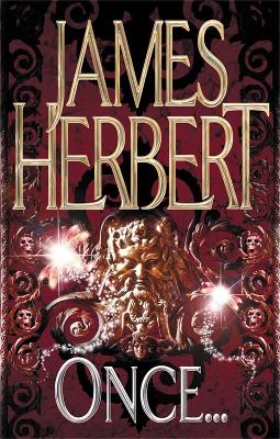 ONCE (B FORMAT) - JAMES HERBERT