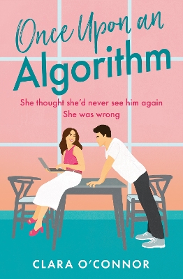 ONCE UPON AN ALGORITHM - CLARA O’CONNOR