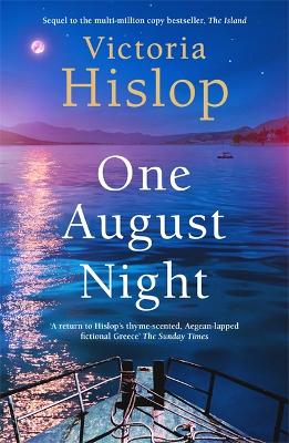ONE AUGUST NIGHT PB - VICTORIA HISLOP