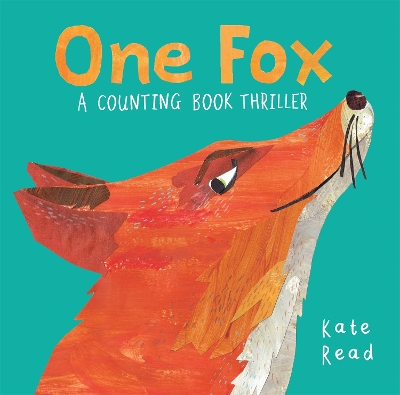 ONE FOX: A COUNTING BOOK THRILLER PB - KATE READ